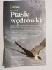 NATIONAL GEOGRAPHIC DODATEK MAJ 2018 PTASIE WĘDRÓWKI 